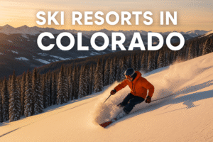 Ski Resorts in Colorado